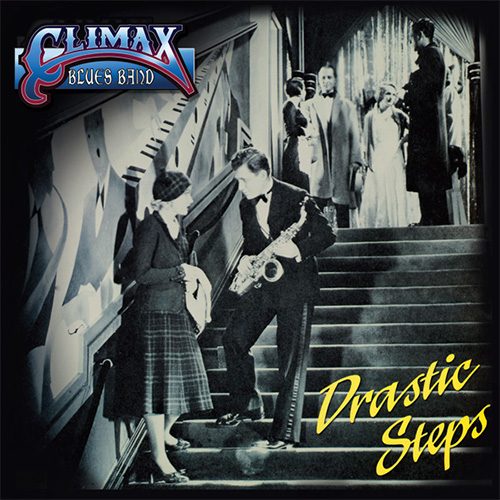 Climax Blues Band Drastic Steps album cover with black and white photo of sax player from the 1920s
