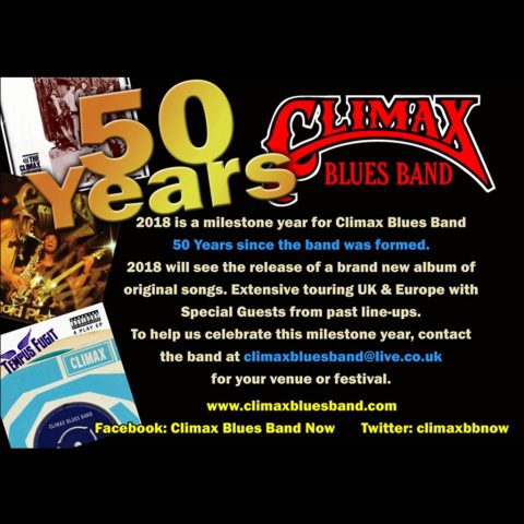 2018 is a milestone year for Climax Blues Band. It is 50 years since the band was formed.