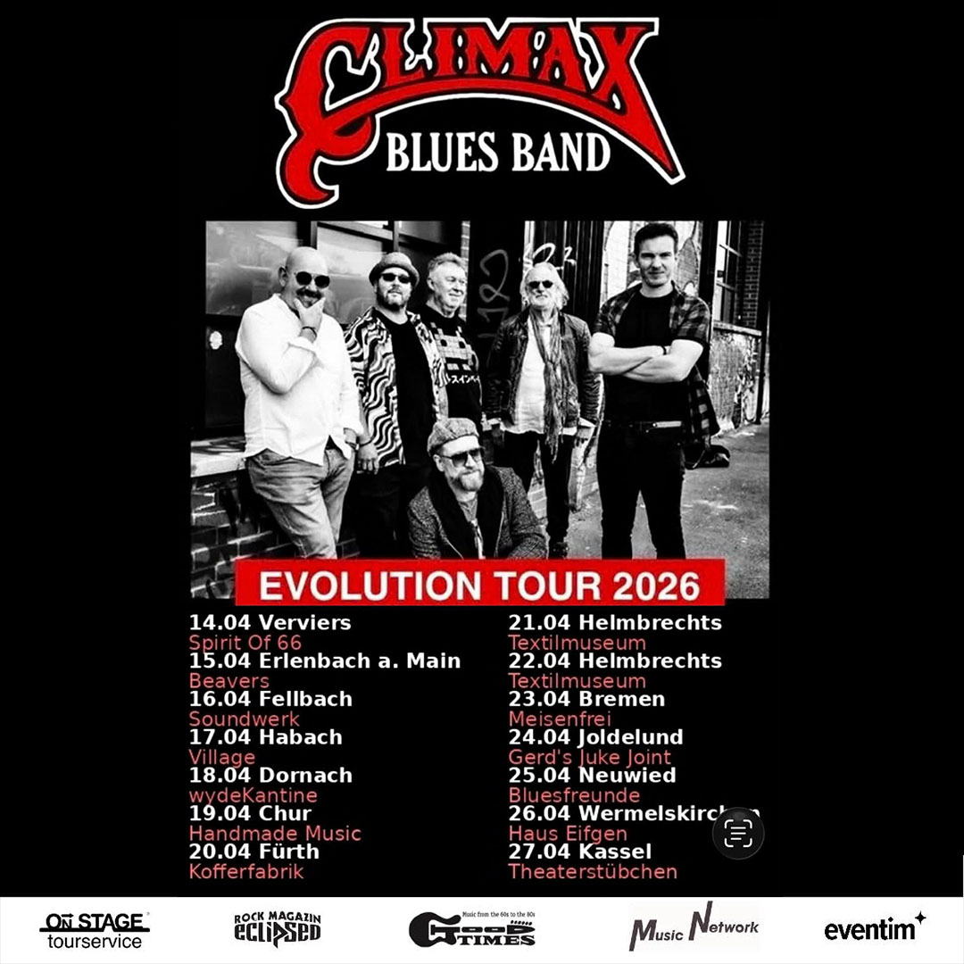 Climax Blues Band is thrilled to announce our Evolution Tour 2026, touring Germany, Belgium and Switzerland this April and celebrating 50 years of ‘Couldn’t Get It Right’.